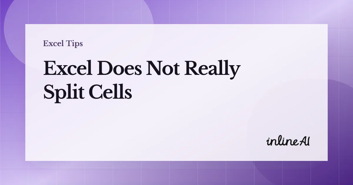 How to Split Cells in Excel: Complete Guide | Text to Columns, Delimiter Split, and Flash Fill